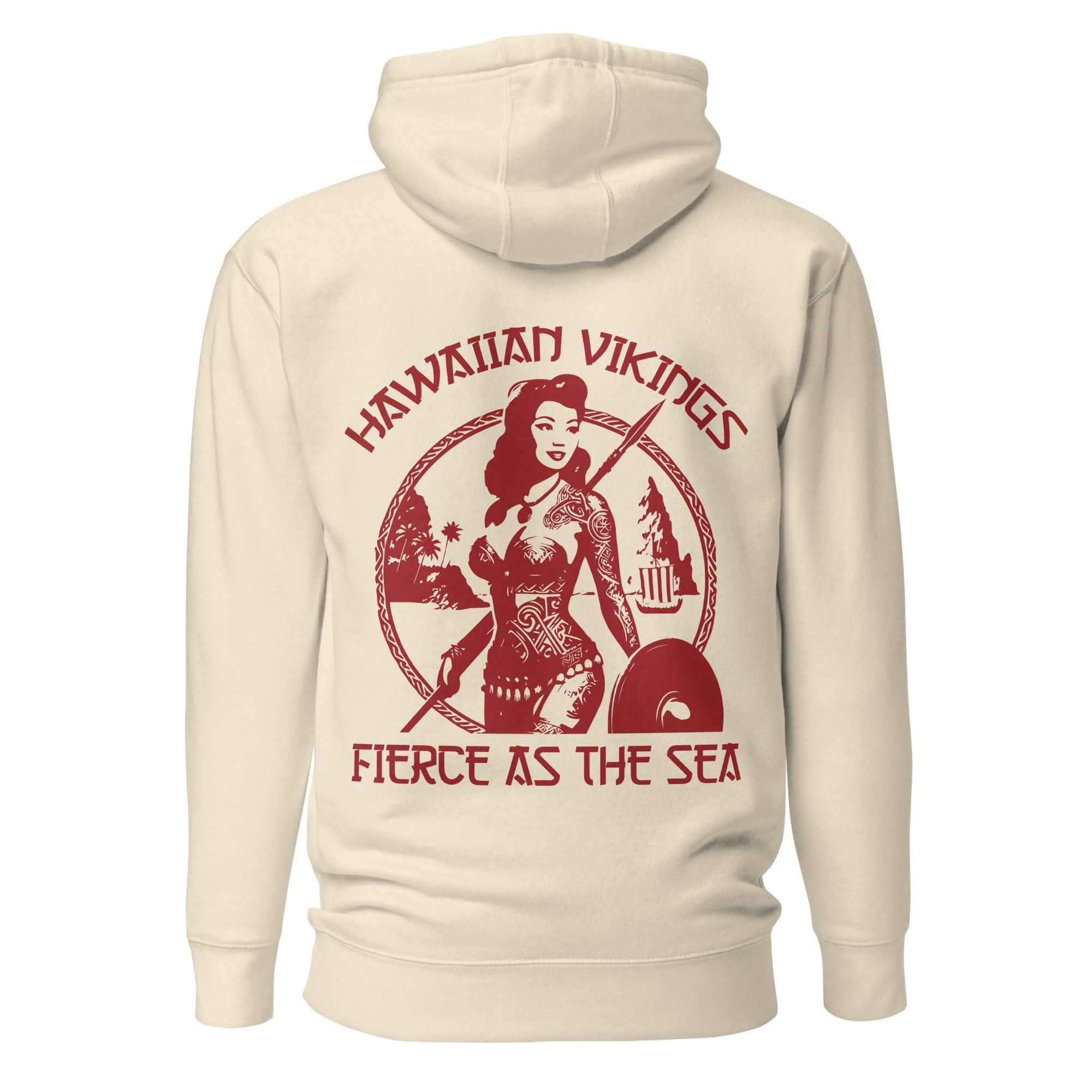 Fierce as the Sea Unisex Hoodie - Hawaiian Vikings