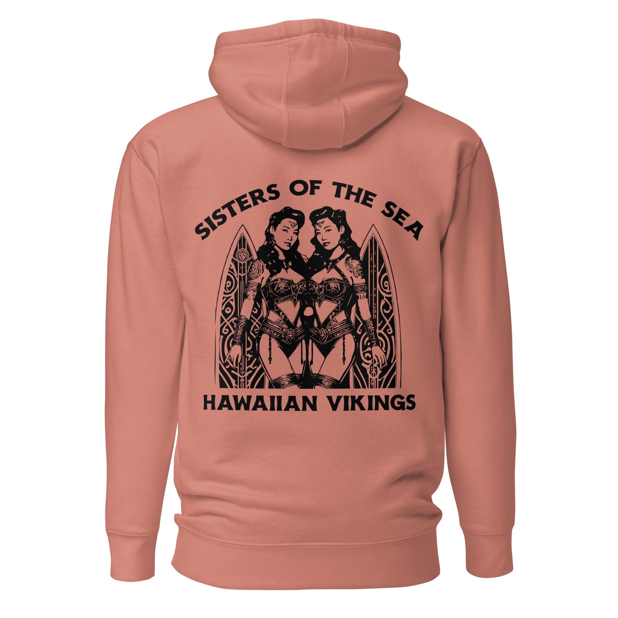 Sisters of the Sea Unisex Hoodie - Hawaiian Vikings