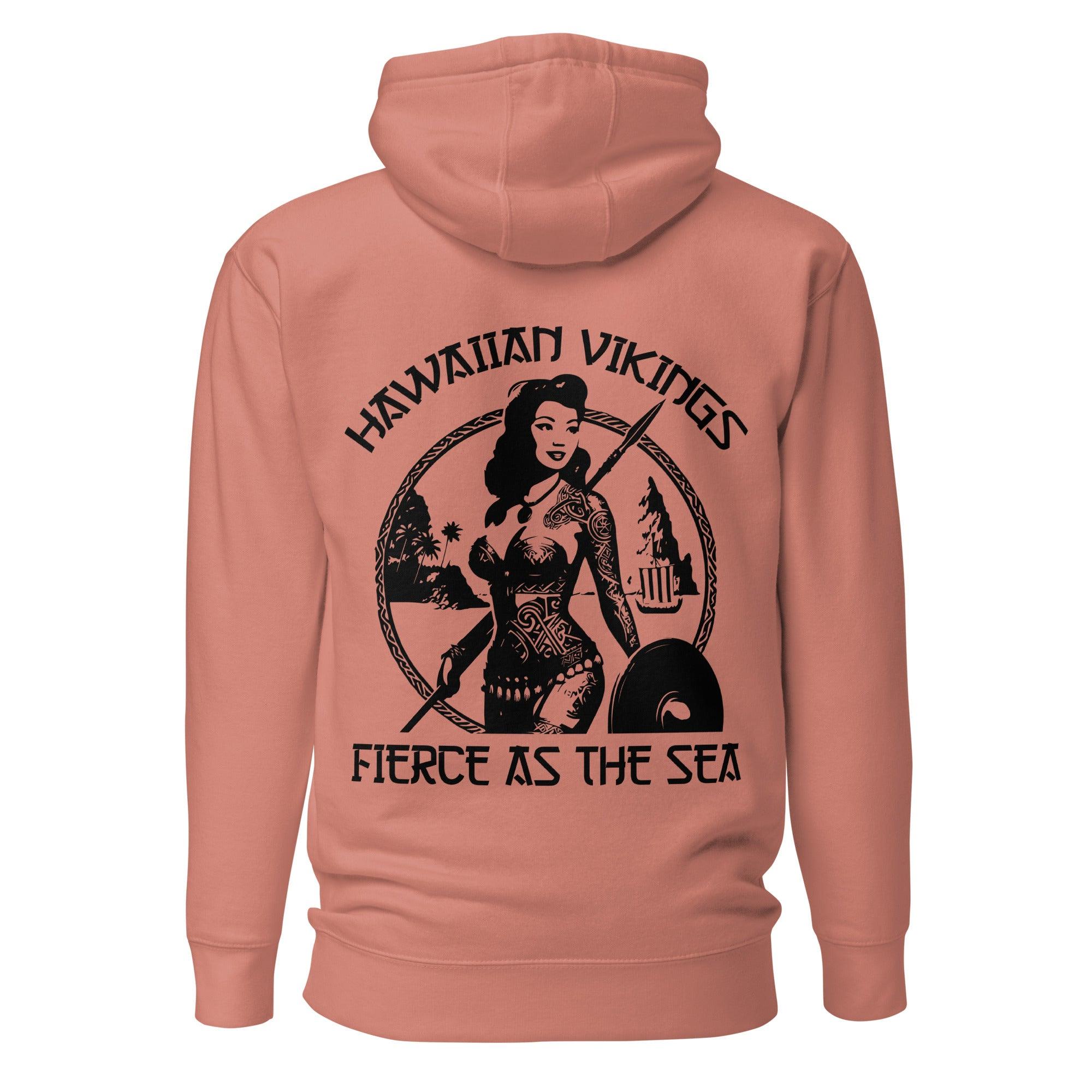 Fierce as the Sea Unisex Hoodie - Hawaiian Vikings