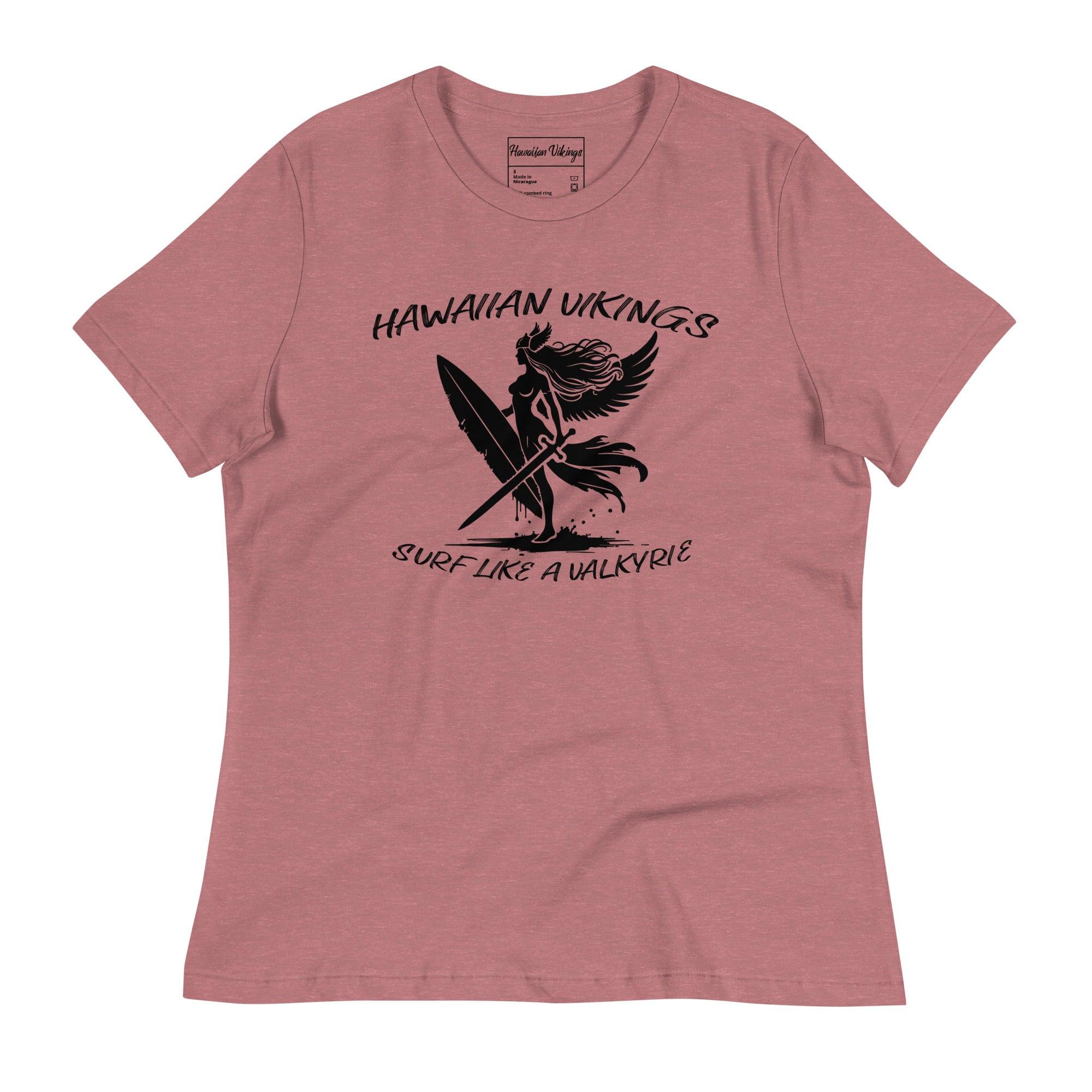 Surf Like a Valkyrie Women's Relaxed T-Shirt - Hawaiian Vikings