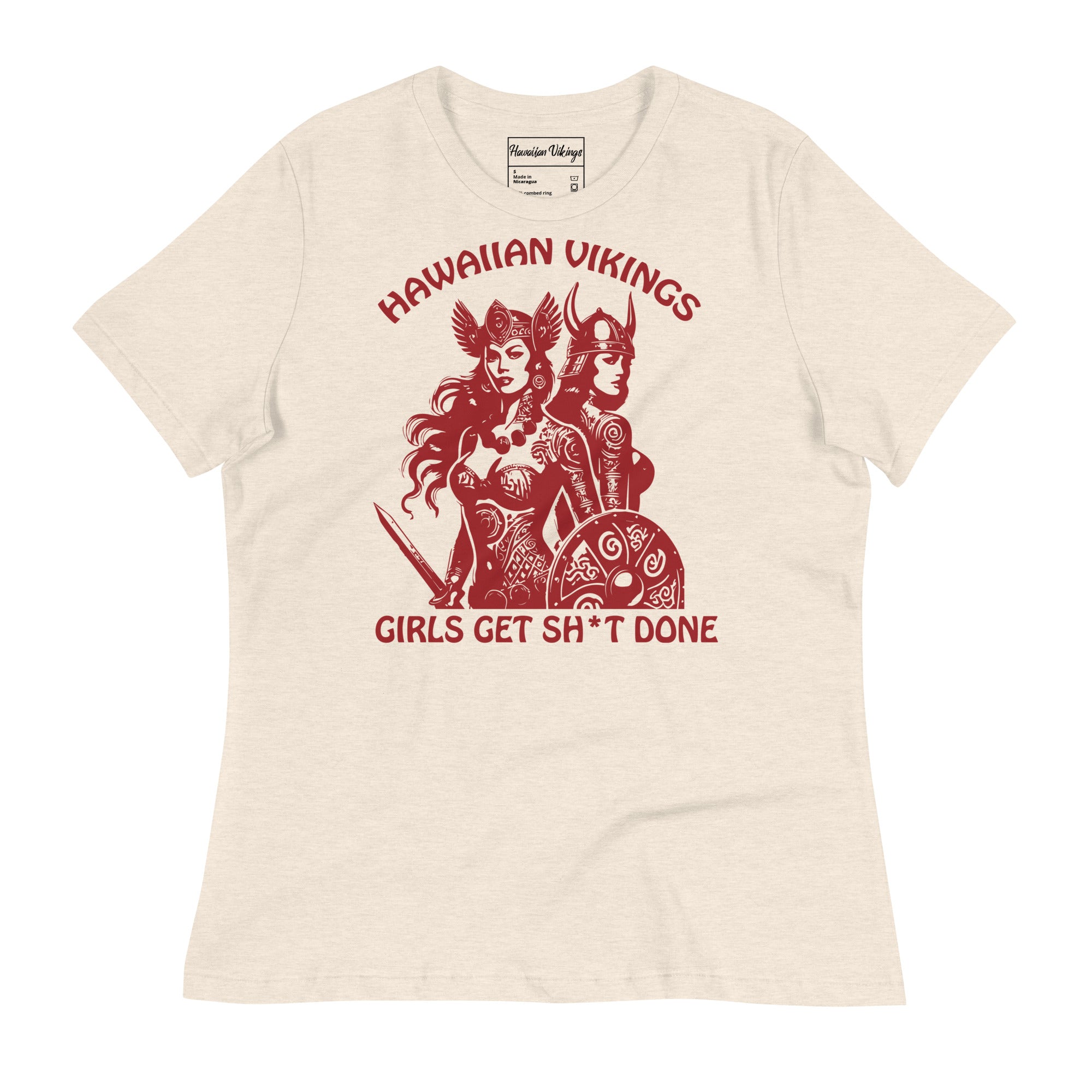 Girls Get Sh*t Done Women's Relaxed T-Shirt - Hawaiian Vikings