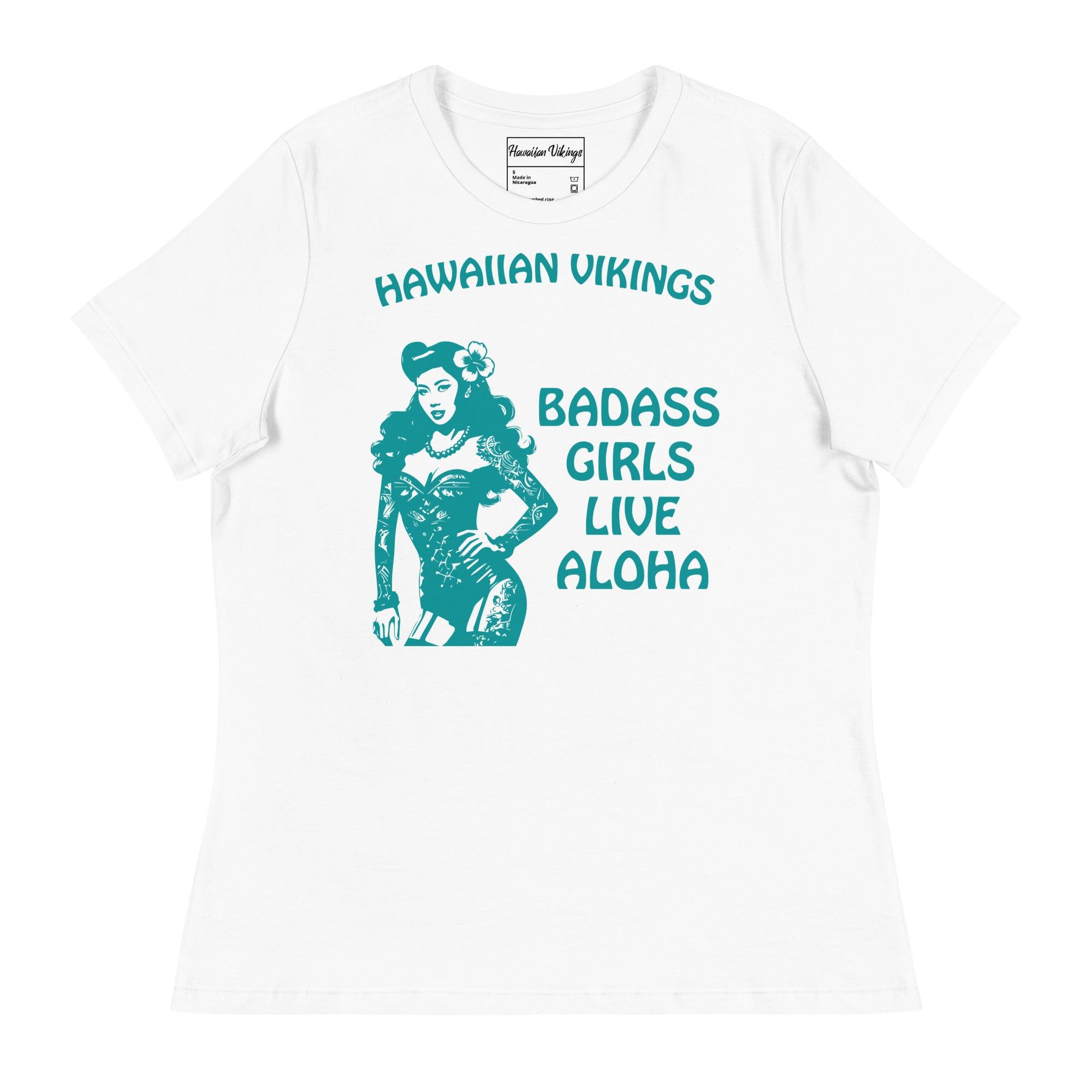 Badass Girls Live Aloha Women's Relaxed T-Shirt - Hawaiian Vikings