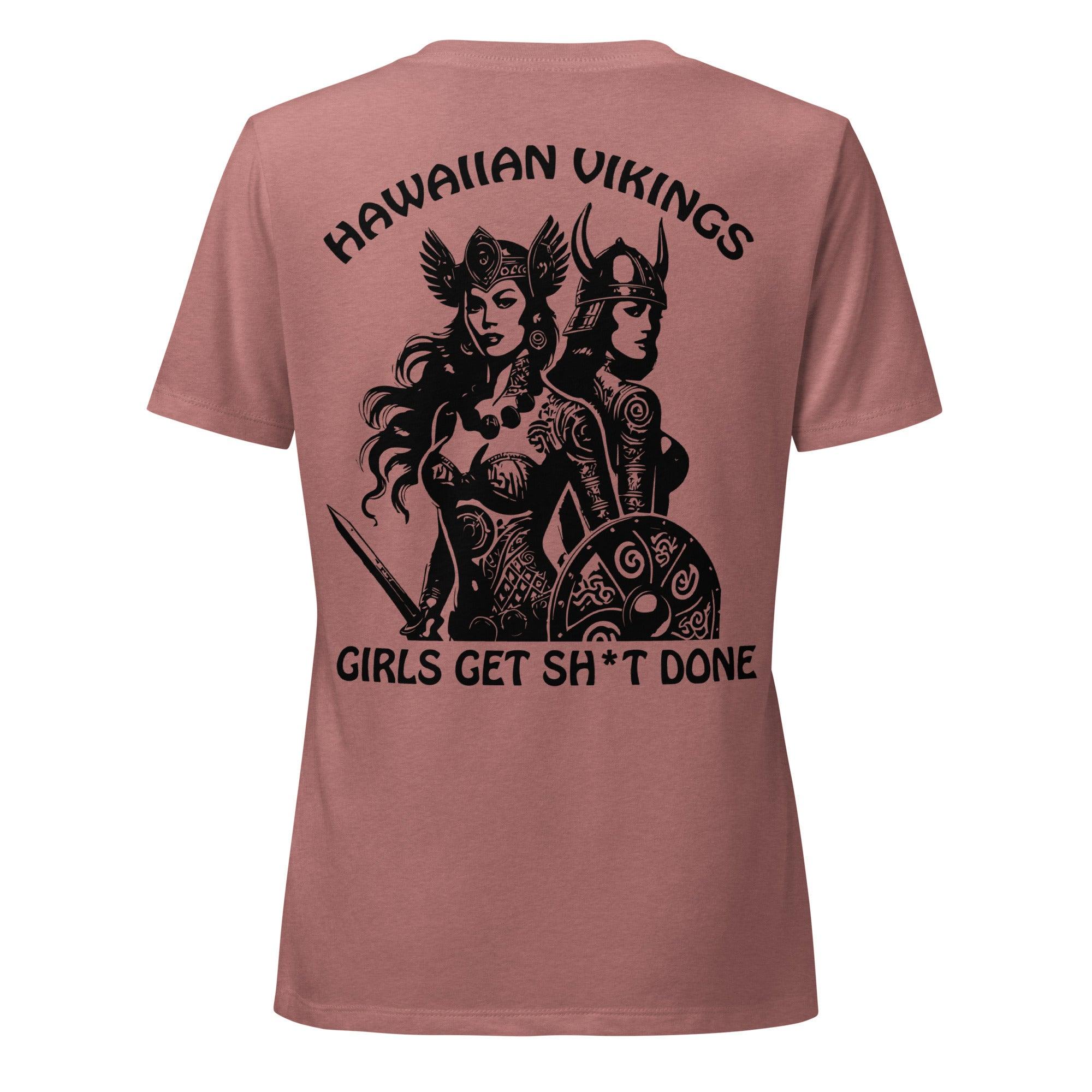 Girls Get Sh*t Done Women's Relaxed V-Neck T-Shirt - Hawaiian Vikings