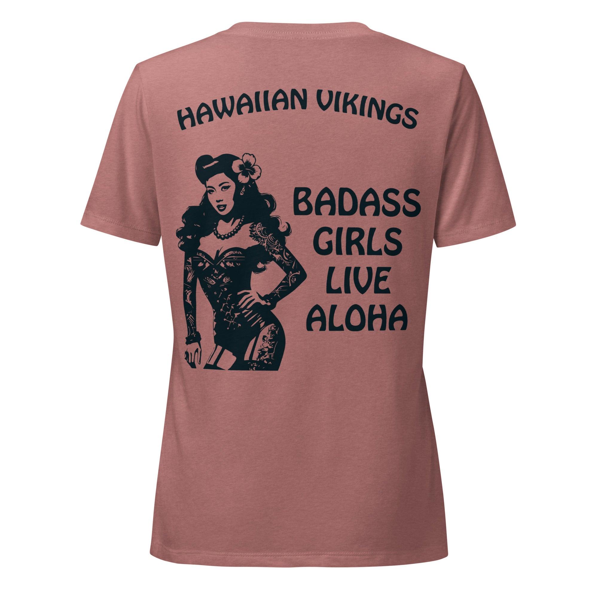 Badass Girls Live Aloha Women’s relaxed v-neck t-shirt - Hawaiian Vikings