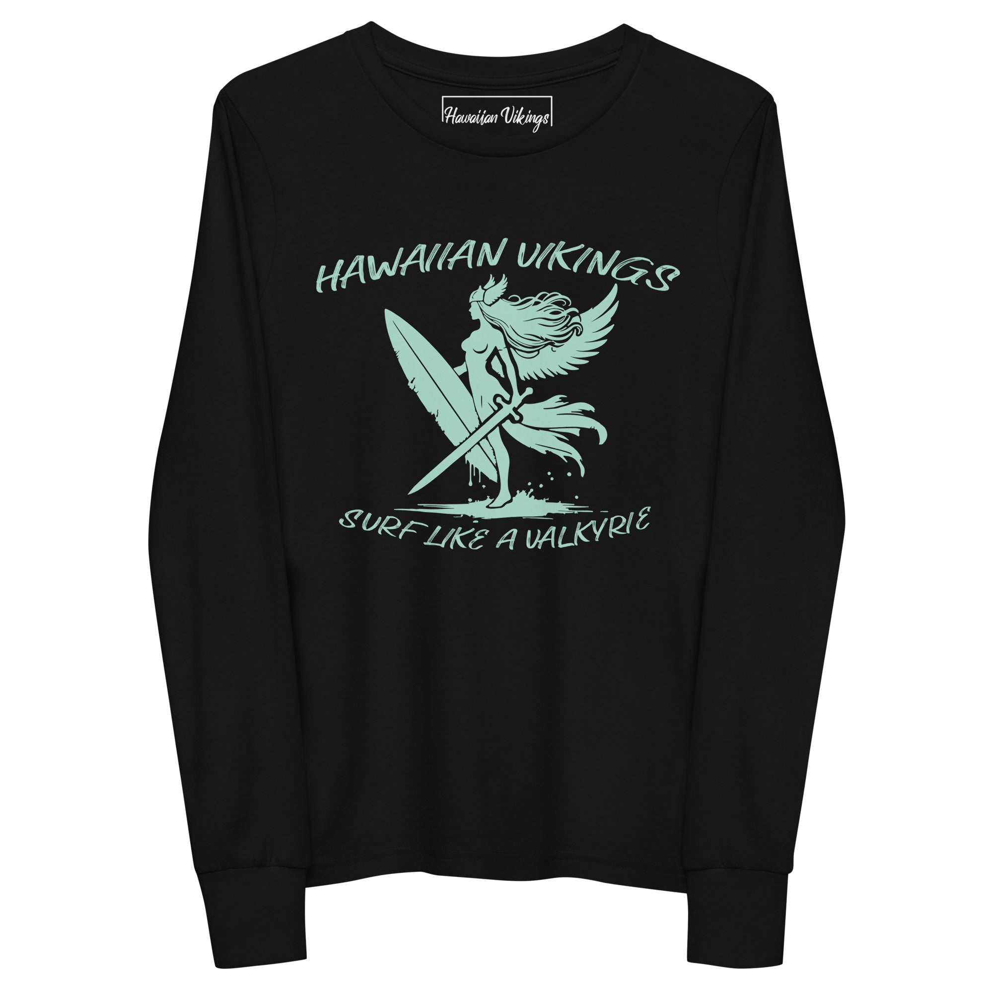 Surf Like a Valkyrie Girl's Long Sleeve Tee - Hawaiian Vikings